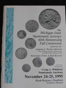 11/24/95 CRAIG A WHITFORD COIN AUCTON CATALOG * MICHIGAN NUMISMATIC 40th ANNIV.