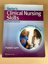 Taylor's Clinical Nursing Skills : A Nursing Process Approach by Pamela Lynn...
