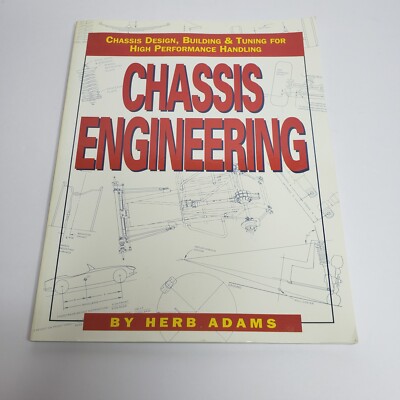 Chassis Engineering, Design, Building, & Tuning For High Performance Handling