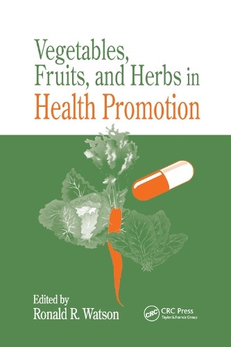 Vegetables, Fruits, and Herbs in Health Promotion - 9780367398170