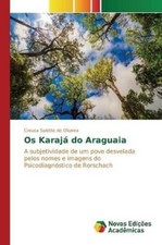 Creusa Salette de Oliveira Os Karajá do Araguaia (Paperback) (UK IMPORT)
