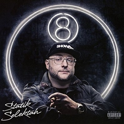 STATIK SELEKTAH - 8 - CD - Explicit Lyrics - **Excellent Condition**