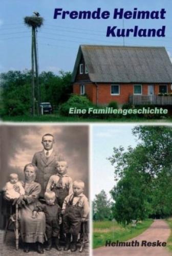 Thumbnail - Fremde Heimat Kurland Eine Familiengeschichte 4982