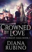 Diana Rubino | Crowned By Love | Buch | Englisch (2021) | Gebunden