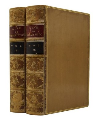 1863 LIFE OF VICTOR HUGO Biography ADELE FOUCHER English Translation FRENCH LIT