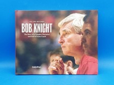 Bob Knight: On the Record: The Story of a Complex Character and Hall of Fame....