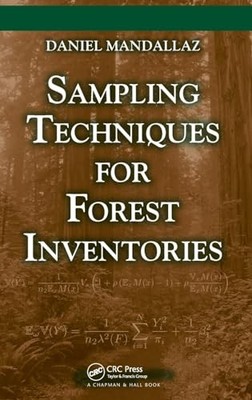 Sampling Techniques for Forest Inventories by Daniel Mandallaz 9781584889762