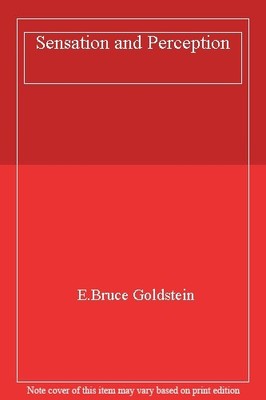 Sensation and Perception,E.Bruce Goldstein- 9780534096724