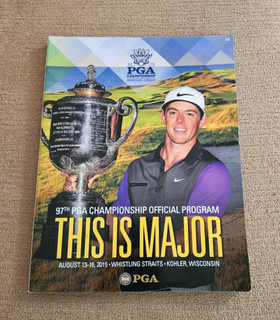 2015 97th PGA Championship Program Whistling Straits CC In Excellent Condition