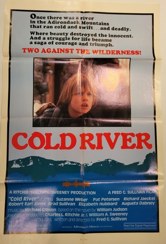 MOVIE POSTER ~ Cold River 1982 1 Sheet 27x41" Suzanne Weber PAT PETERSEN Jaeckel
