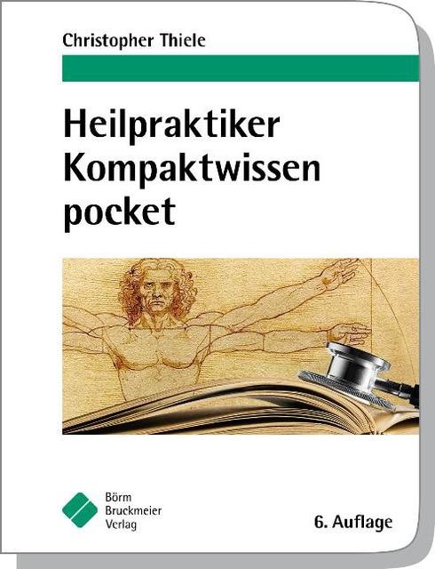 Boerm Bruckmeier Heilpraktiker Kompaktwissen Pocket - Bild 2