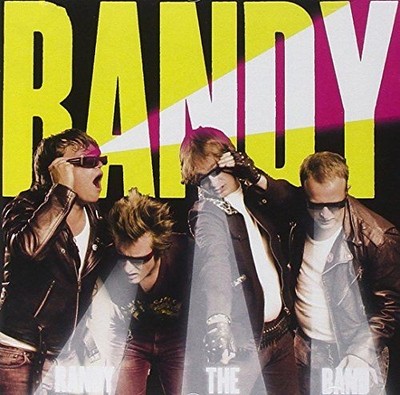 Randy the Band , Randy: