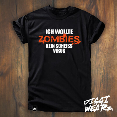 ICH WOLLTE ZOMBIES KEIN SCHEISS VIRUS |  SHIRT LOCKDOWN WALKING FUN DAD S-5XL