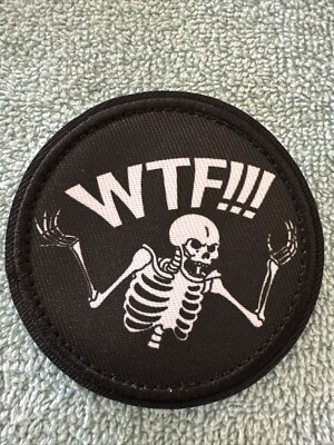 WTF!!! 3x3 Embroidered Morale Patch Hook Backing Brand New