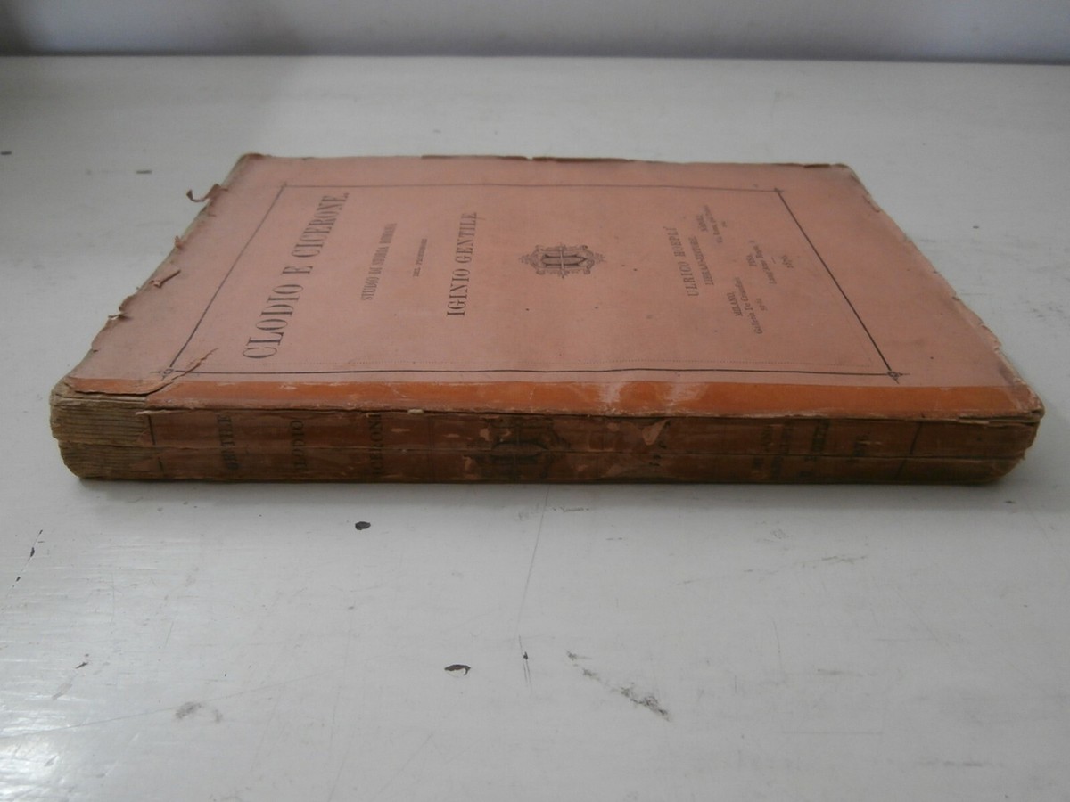 Raro Antico libro 1876 Clodio e Cicerone Ulrico Hoepli Prima edizione