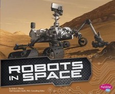 Robots in Space by Clay, Kathryn