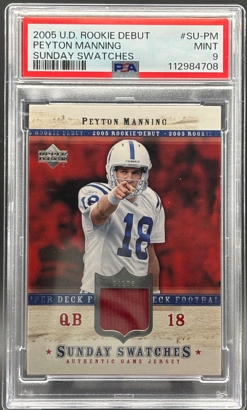 2005 Upper Deck Rookie Debut Peyton Manning Game Worn Patch Pop 5 PSA 9