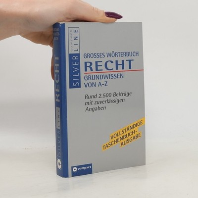 SilverLine: Grosses Wörterbuch Recht  |  Marc Hillefeld