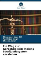 Simranjeet Kaur Gill (U. A.) | Ein Weg Zur Gerechtigkeit: Indiens...