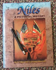 Niles Michigan A Pictorial History Stiles 1996 200pp Many Photos Mint