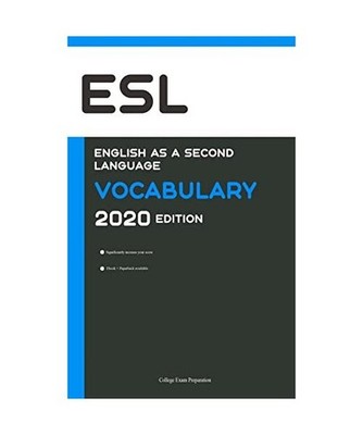 English as a Second Language [ESL] Vocabulary 2020 Edition [Engels Leren Boek]: 