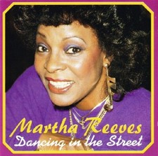 MARTHA REEVES Dancing In The Street *SEALED* CD
