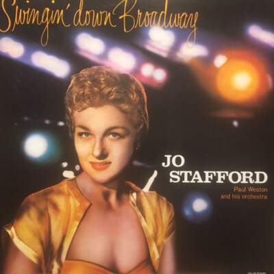 Jo Stafford - Swingin Down Broadway / VG+ / LP, Album, Mono, RE