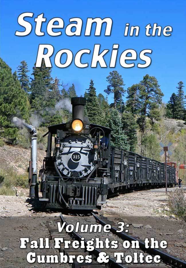 Steam in the Rockies V3 Fall Freights on the Cumbres & Toltec 315 463 Chama K-27-image