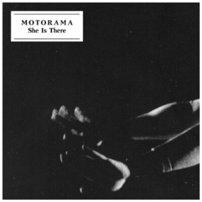 Motorama    She Is There 7'' Vinyl.