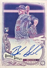 2017 Topps Gypsy Queen - Autographs Missing Blackplate Braden Shipley #GQA-BSH