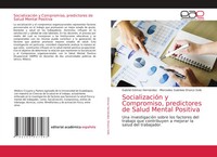 Gabriel GóMez HernáNdez (U. A.) | SocializacióN Y Compromiso, Predictores De...