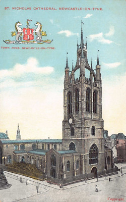 AK - NIKOLAUS KATHEDRALE - NEWCASTLE UPON TYNE - WAPPEN - VOR 1918