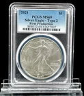 2021 $1 Type 2 American Silver Eagle PCGS MS69 First Production  #756