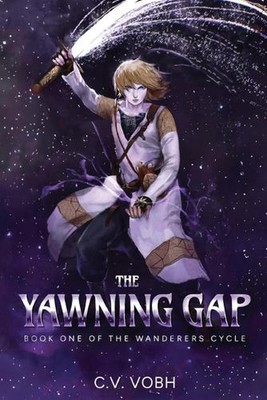 The Yawning Gap by C.V. Vobh Paperback Book