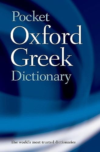 The Pocket Oxford Greek Dictionary: Greek-English English-Greek,