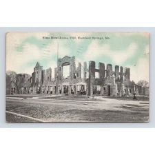 Antique Postcard Elms Hotel Ruins 1910 Excelsior Springs Missouri Posted 1911
