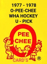 1977-78 O-Pee-Chee  WHA Hockey  Complete Your Set  U-Pick