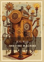 H. G. Wells: The Time Machine (English Edition) H. G. Wells