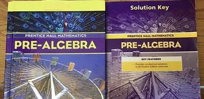 Prentice Hall Mathematics Pre-Algebra Teacher Solution Key &Student Text Charles