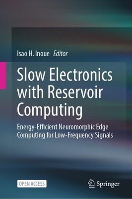 Slow Electronics with Reservoir Computing - 9789819683826