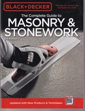 BLACK AND DECKER THE COMPLETE GUIDE TO MASONRY AND STONEWORK (2010 SC)Y10
