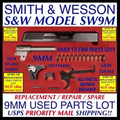 SMITH & WESSON  MODEL SW9M  9MM USED PARTS LOT - S&W SIGMA SERIES 9MM (9X19MM)