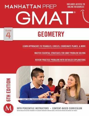 GMAT Geometry (Manhattan Prep GMAT Strategy Guides), Manhattan Prep, Very Good B