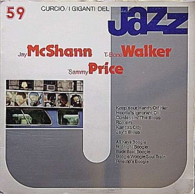Jay McShann, T.- Bone Walker*, Sammy Price - I Giganti Del Jazz Vol Vinyl 170768