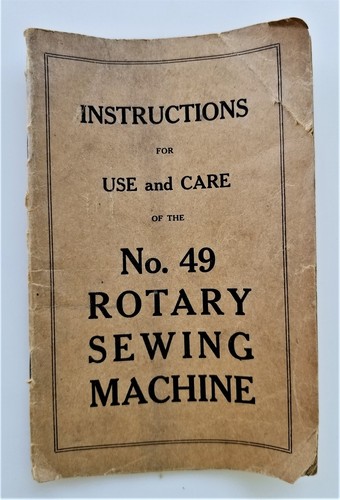 1936 antique ROATARY SEWING MACHINE no 49 INSTRUCTION BOOKLET