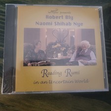 Reading Rumi in an Uncertain World CD Robert Bly Naomi Shihab Nye Poetry Austin 