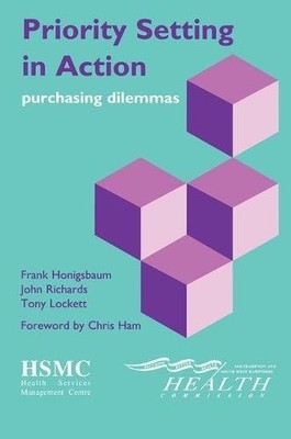 Priority Setting in Action: purchasing dilemmas,Frank Honigsbaum