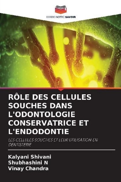 RÔLe DES Cellules Souches Dans L'odontologie Conservatrice ET L'endodontie Shubh-image