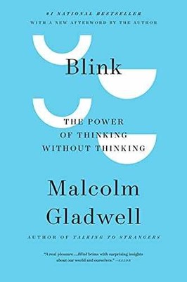 Blink: The Power of Thinking - Paperback, by Gladwell Malcolm - Very Good c