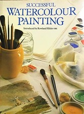 Successful Watercolour Painting Hardback Book The Cheap Fast Free Post